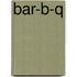 Bar-B-Q