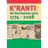 K'ranti! De Surinaamse pers, 1774-2008