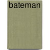 Bateman by Robert Bateman