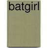 Batgirl door John Broome