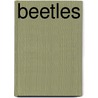 Beetles by Marc Zabludoff