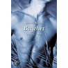 Begehrt by Natasha Rostova