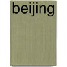 Beijing door Dk Eyewitness Top 10 Travel Guide