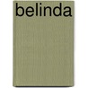 Belinda door Rhoda Broughton