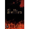 Bellica by C.A. Davidson