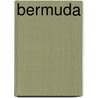 Bermuda door Tamra B. Orr