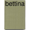 Bettina door Eleanor Hoyt Brainerd