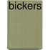 Bickers