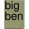 Big Ben by Sarah Ellis