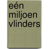 Eén miljoen vlinders door Edward van de Vendel