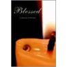 Blessed by Catherine D. Wroten