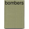 Bombers door Mark Dartford