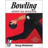 Bowling door Doug Wiedman