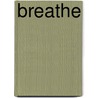 Breathe by Cliff McNish