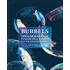 Bubbles