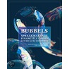 Bubbles door Matthijs van Nieuwkerk