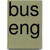 Bus Eng door Scott H.A. Clark