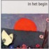 In het begin