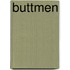 Buttmen