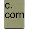 C. Corn by Publius Cornelius Tacitus