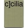 C]cilia by Sigismond Lasar