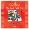 Caillou door Mark Daly