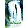 Cascade by Dennis H. Klett