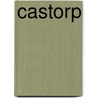 Castorp door Pawel Huelle