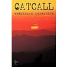 Catcall door Gwendolyn Robertson