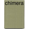 Chimera door Rob Thurman