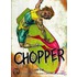Chopper