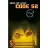 Code S2 door Kathleen Weise
