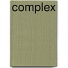 Complex by Peter Davey