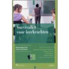 Survivalkit voor leerkrachten by M. Le Fevere De Ten Hove