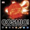 Cosmic! door Giles Sparrow