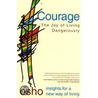 Courage door Set Osho