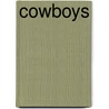 Cowboys by Catriona Clarke