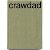 Crawdad by Ronald R. Hoy