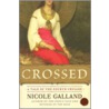 Crossed by Nicole Galland