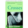 Crosses door Shelley R. Stoehr-McCarthy