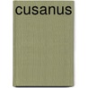 Cusanus by Wilhelm Dupre