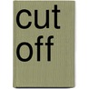 Cut Off by Linda Waterhouse