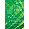 De geur van palmbladen door Thich Nhat Hanh