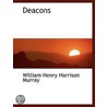 Deacons door William Henry Harrison Murray