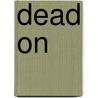 Dead on door Paul Kropp