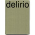 Delirio