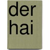 Der Hai by RenéE. LeBloas