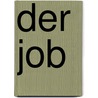 Der Job door David Gregory