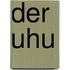 Der Uhu