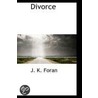 Divorce by M.C. Forest